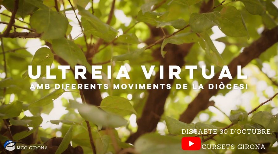 Ultreyas virtuales en la Diócesis de Gerona